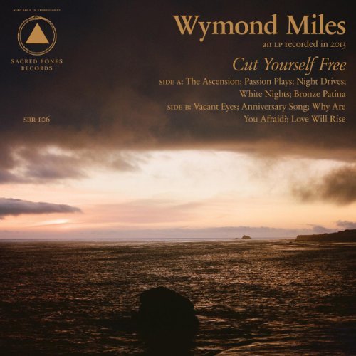 Wymond Miles/Cut Yourself Free